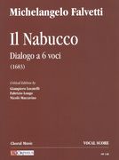 Nabucco : Dialogo A 6 Voci (1683) / Ed. Giampiero Locatelli, Fabrizio Longo and Nicolo Maccavino.