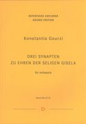 Drei Synapten Zu Ehren der Seligen Gisela, Op. 39 : Für Orchester (2009/10).