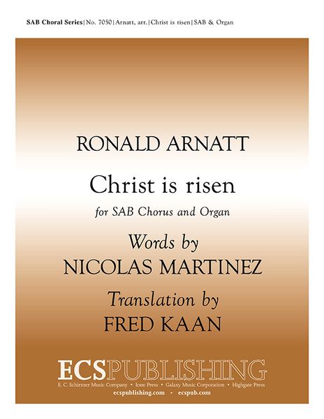 Christ Is Risen : For SAB and Organ / arr. Ronald Arnatt.