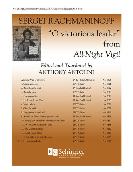 O Victorious Leader (No. 15 From All-Night Vigil) : For SATB Divisi / Ed. Anthony Antolini.