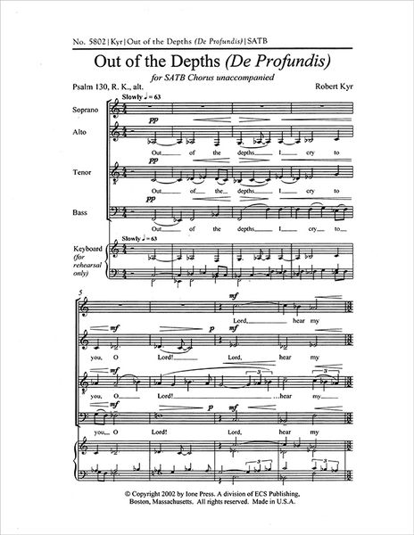 Out of The Depths (De Profundis) : For SATB A Cappella.
