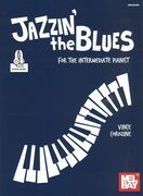 Jazzin' The Blues : For The Intermediate Pianist.