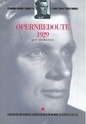 Opernredoute 1929 : Per Orchestra.