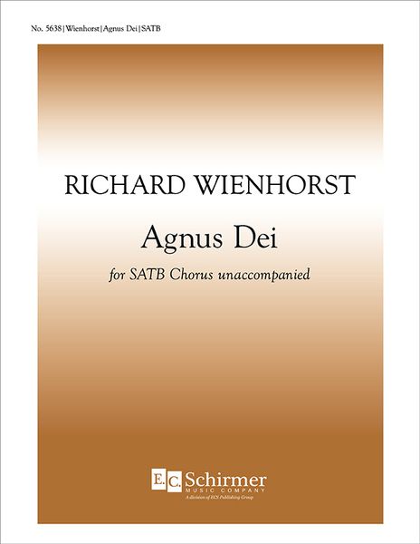 Agnus Dei : For SATB A Cappella.
