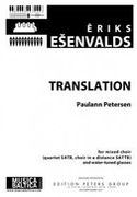 Translation: For SATB Quartet, SATTB Choir and Water-Tuned Glasses.