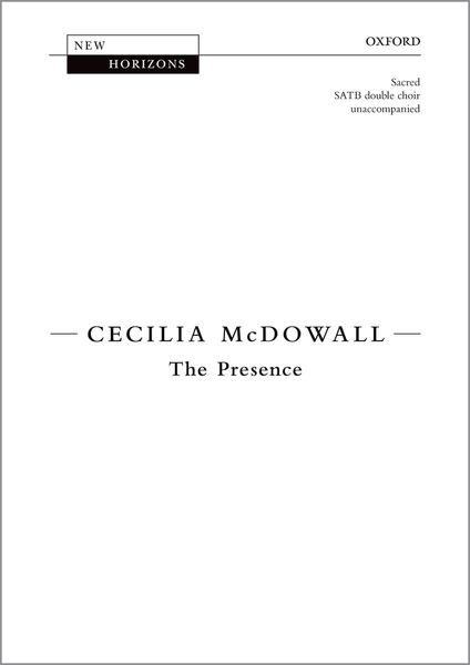 Presence : For SATB Double Choir A Cappella.