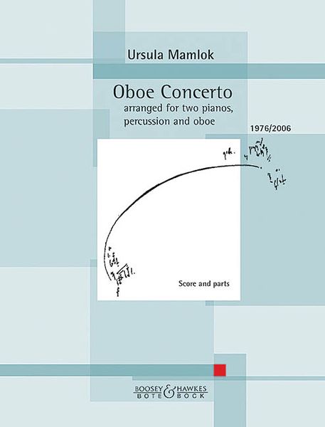Oboe Concerto : arranged For Two Pianos, Percussion and Oboe (1976/2006).