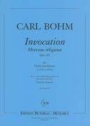 Invocation - Morceaux Religieux, Op. 367 : For Violin and Piano / Ed. Tomislav Butorac.