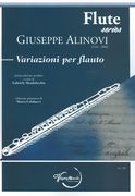 Variazioni Per Flauto : Riduzione Per Flauto E Pianoforte / edited by Gabriele Mendolicchio.