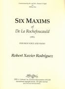 Six Maxims De la Rochefoucauld : For High Voice and Piano (1991).