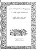 Vexilla Regis Produent : For Treble, Tenor, Bass, and Bass Viola Da Gamba.