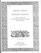 Gardino Armonico : 12 Trios Sonatas For 2 Violins, Bass Viola Da Gamba, and Continuo.