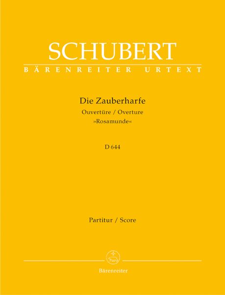 Zauberharfe Overture (Rosamunden-Overture) C-Dur, D644 / edited by Rossana Dalmonte.