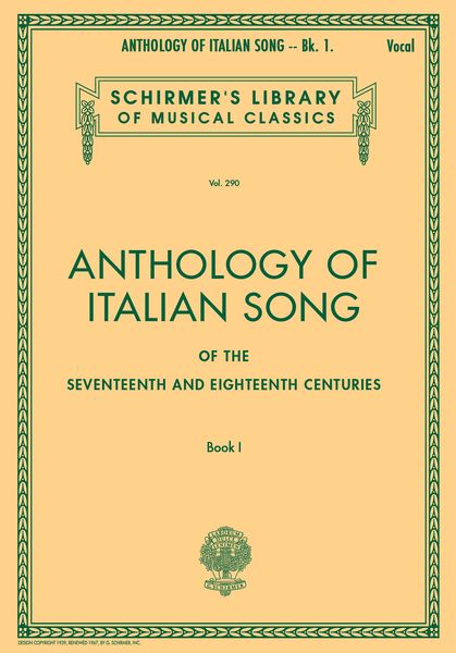 Anthology Of Italian Song Of The Seventeenth And Eighteenth Centuries, Book 1.