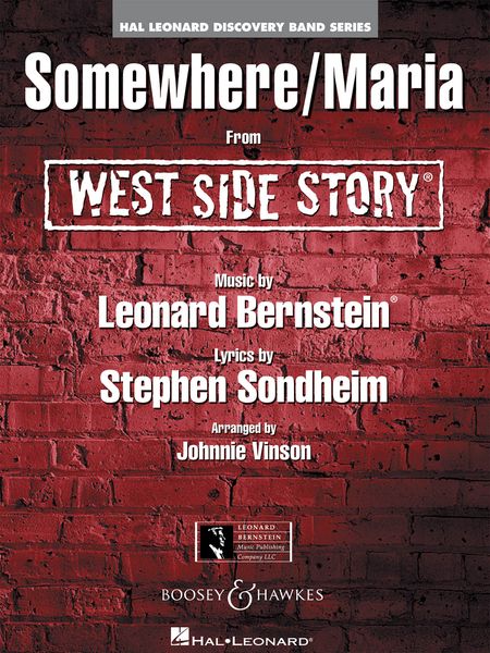 Somewhere/Maria, From West Side Story : For Concert Band.