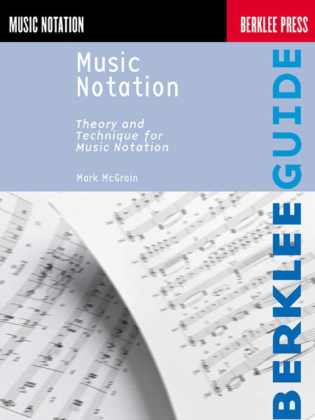 Music Notation : Theory and Technique For Music Notation.