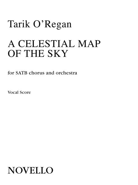 Celestial Map of The Sky : For SATB and Orchestra (2014).