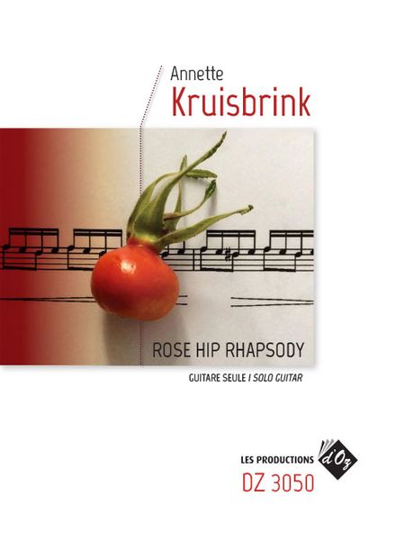 Rose Hip Rhapsody : For Solo Guitar.
