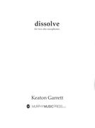 Dissolve : For Two Alto Saxohpones.