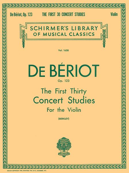 The First 30 Concert Studies, Op. 123 : For The Violin.