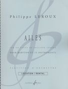 Ailes : Pour Baryton Et 15 Instruments (Rev. 2015).