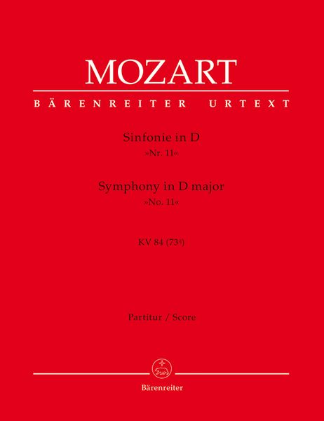 Symphony No. 11 In D Major K. 84 (73q) : For Orchestra / edited by Gerhard Allroggen.