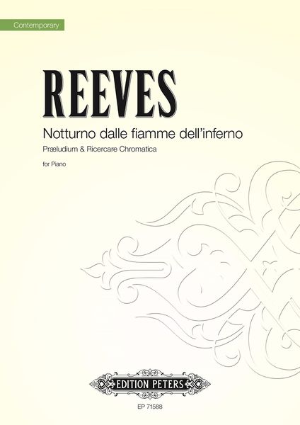 Notturno Dalle Fiamme Dell'inferno - Praeludium and Ricercare Chromatica : For Piano.