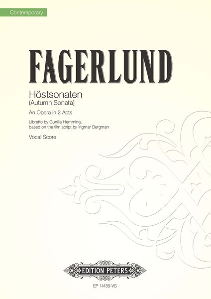 Höstsonaten (Autum Sonata) : An Opera In 2 Acts.