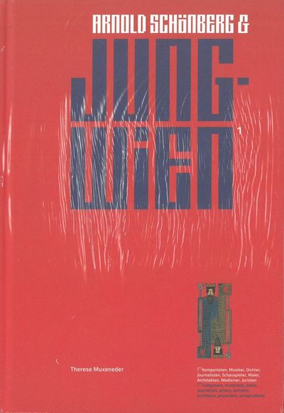 Arnold Schönberg & Jung-Wien / edited by Therese Muxeneder.