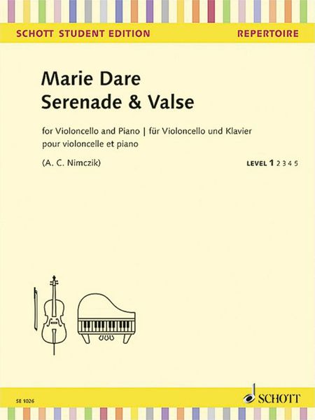 Serenade & Valse : For Violoncello and Piano / edited by Anna Catharina Nimczik.