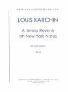Jersey Reverie On New York Notes : For Piano Solo.