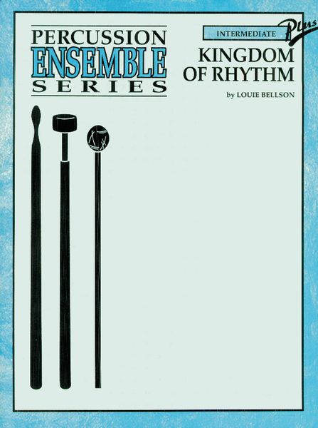 Kingdom Of Rhythm : For Drum Set Solo, Piano, Bass and 7 Percussionists.