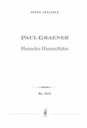 Hanneles Himmelfahrt : Oper In 2 Akten.