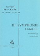 Symphony No. 3 In D Minor : Revisionsbericht von Thomas Röder.