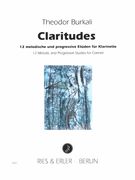 Claritudes : 12 Melodic and Progressive Studies For Clarinet.