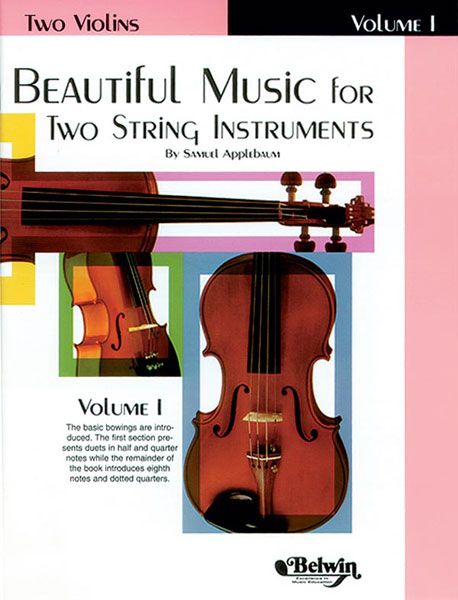 Beautiful Music For Two String Instruments : Violin, Vol. 1.