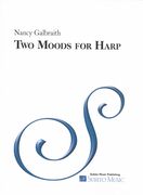 Two Moods For Harp : For Solo Harp (2006).