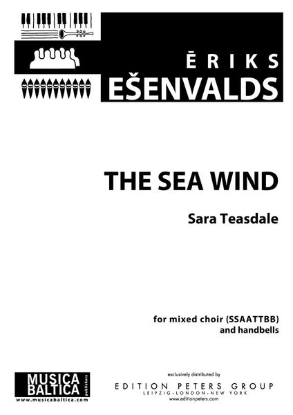 The Sea Wind : For Mixed Choir (SSAATTBB) and Handbells.