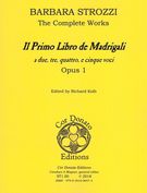 Primo Libro De Madrigali A Due, Tre, Quattro, E Cinque Voci, Op. 1 / edited by Richard Kolb.