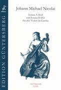 Sonata A-Moll und Sonata D-Dur : Für Drei Violen Da Gamba / Ed. Günter und Leonore von Zadow.