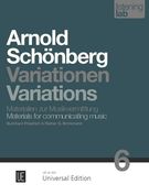 Arnold Schoenberg : Variationen - Materials For Communicating Music.