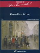 Contest Pieces : For Harp / edited by James R. Briscoe.