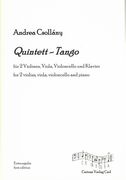 Quintett-Tango : Für 2 Violinen, Viola, Violoncello und Klavier / Ed. Isolde Weiermüller-Backes.