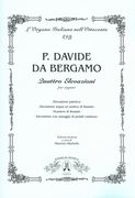 Quattro Elevazioni : Per Organo / edited by Maurizio Machella.