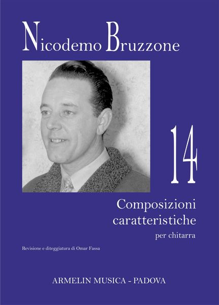 14 Composizioni Caratteristiche : Per Chitarra / edited by Omar Fassa.