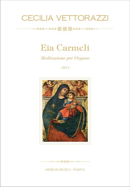 Eia Carmeli : Meditazione Per Organo (2011).