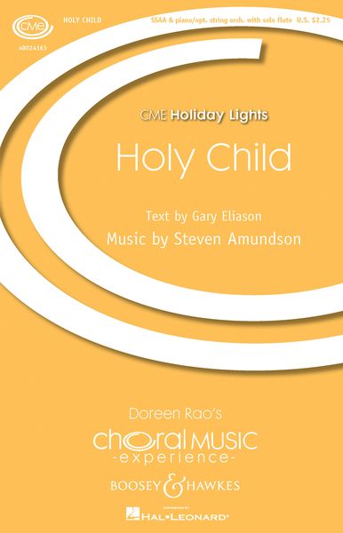 Holy Child : For SSAA and Piano With Optional Instrumental Accompaniment.