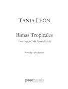 Rimas Tropicales : Three Songs For Treble Chorus (SSAA).