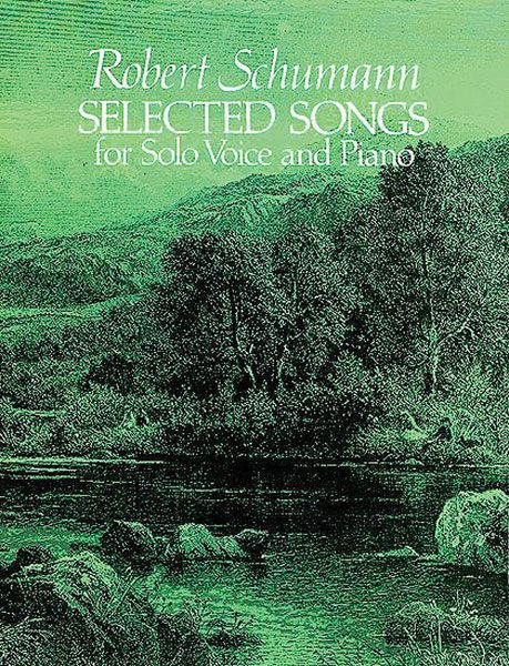 Selected Songs : Reprint Of Breitkopf Edition.