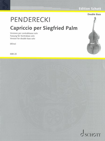 Capriccio Per Siegfried Palm : Version Double Bass Solo / arranged by Matt Kline.